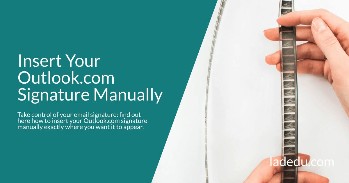 Insert Your Outlook.com Signature Manually