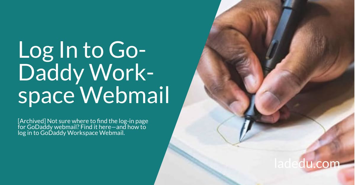 How to Log In to GoDaddy Workspace Webmail How to Log In to GoDaddy Workspace Webmail