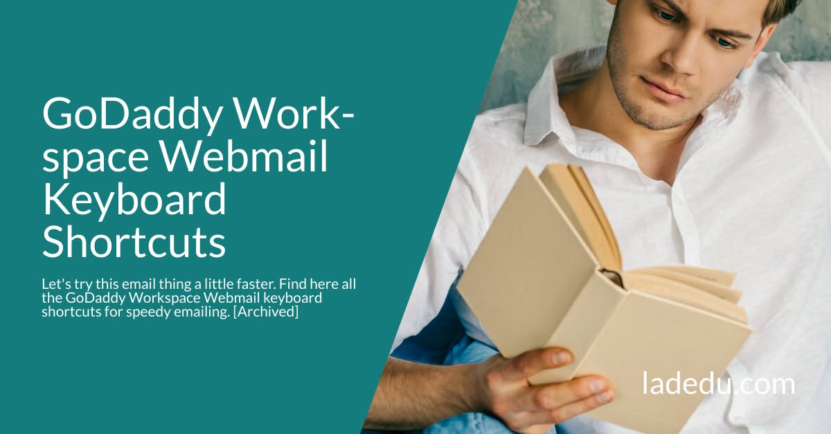 GoDaddy Workspace Webmail Keyboard Shortcuts
