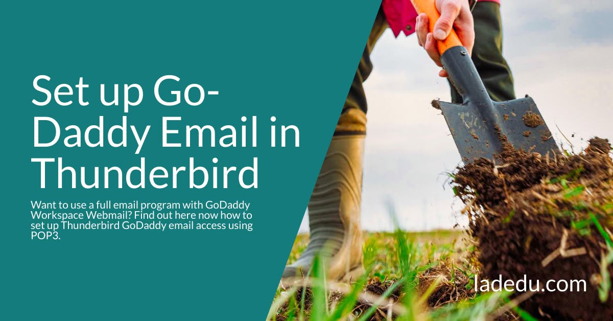 Set up GoDaddy Email in Thunderbird