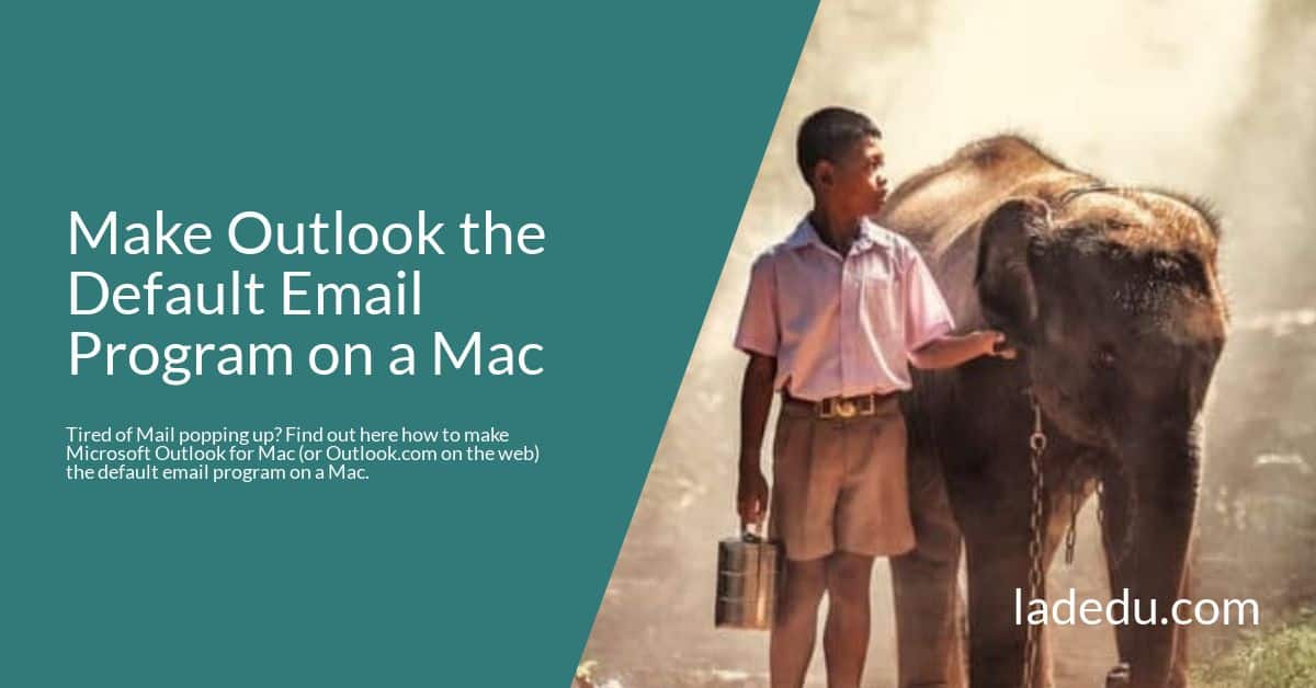 Make Outlook the Default Email Program on a Mac