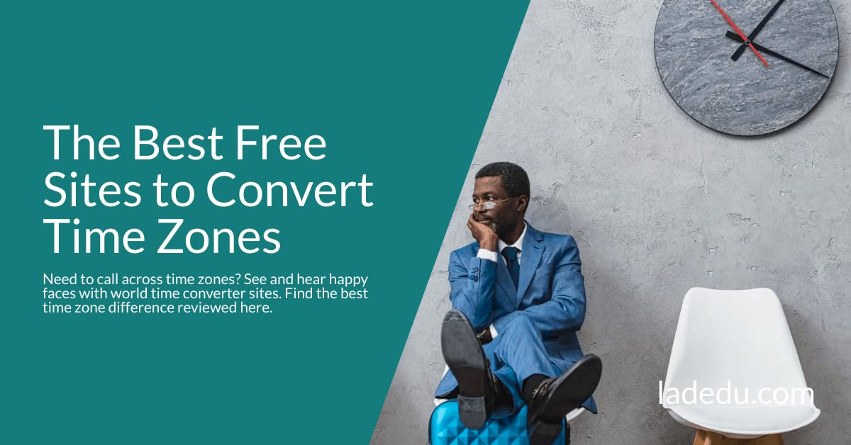 The Best Free Sites to Convert Time Zones