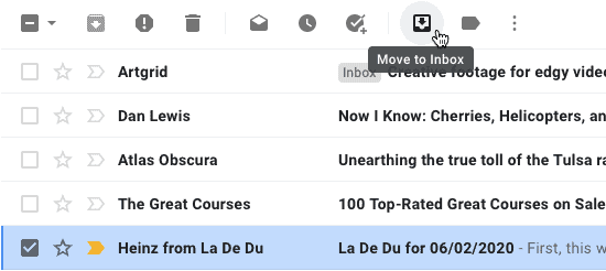 Click "Move to Inbox" to unarchive in Gmail