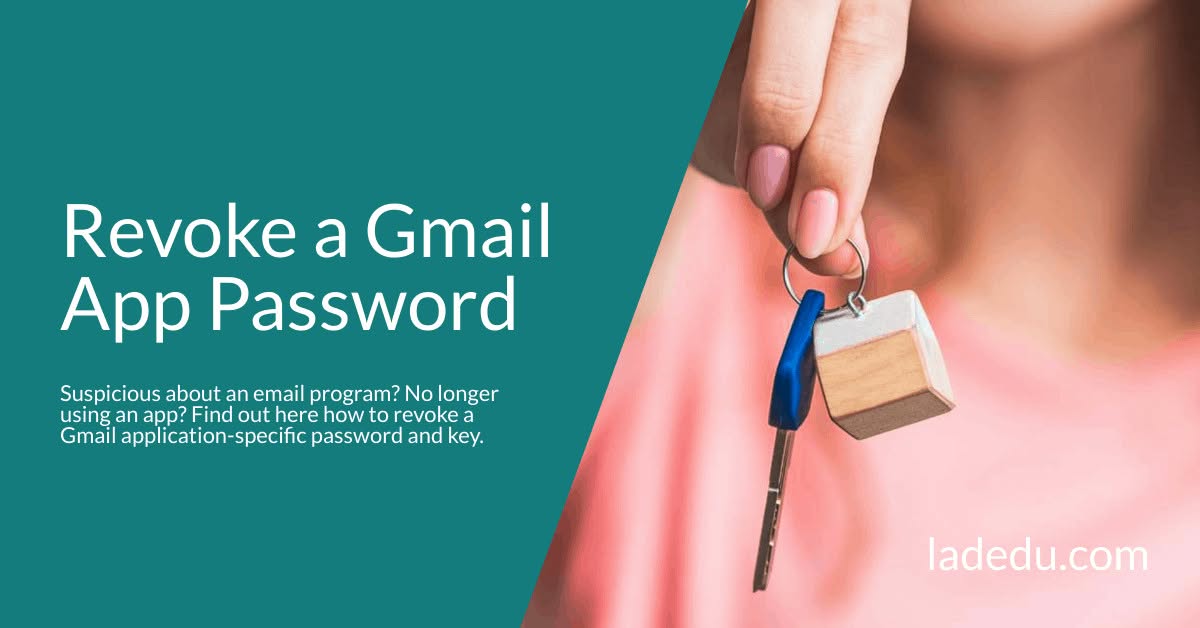 Revoke a Gmail App Password