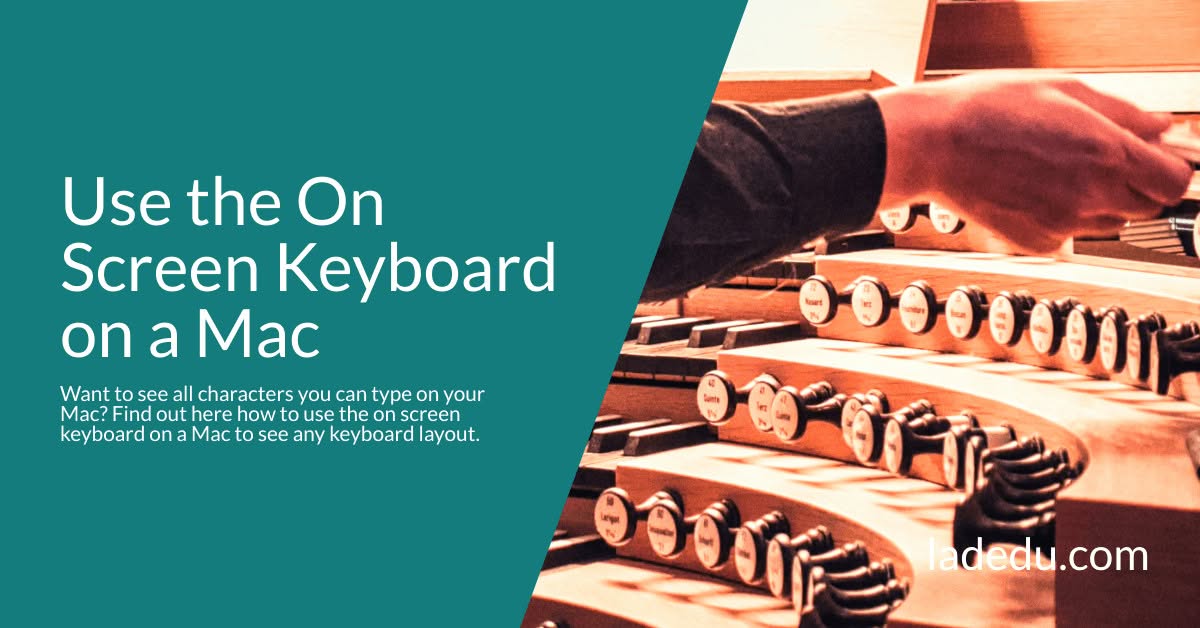Use the On Screen Keyboard on a Mac