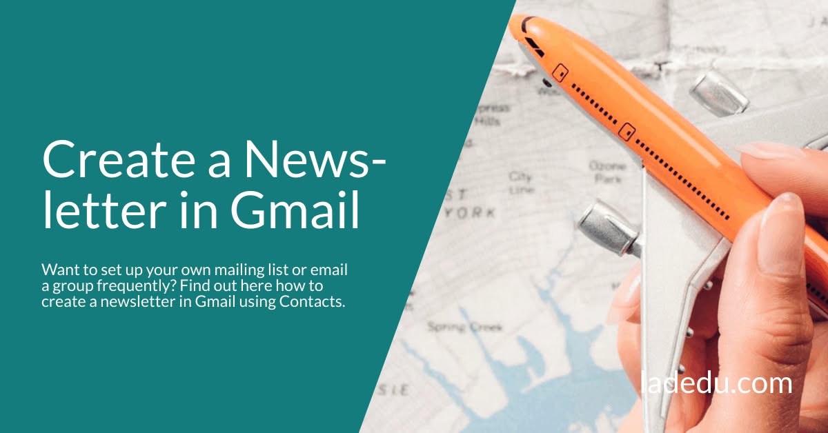 Create a Newsletter in Gmail