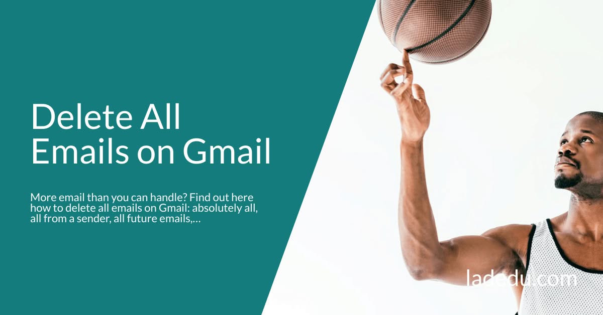 Delete All Emails on Gmail
