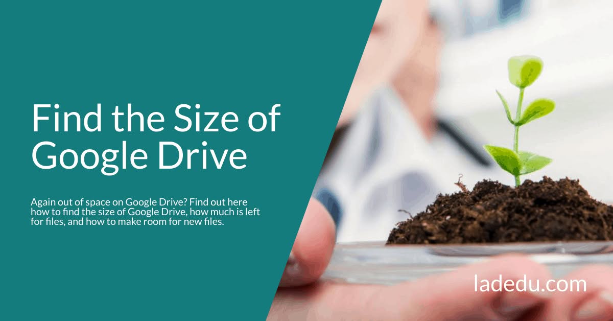 Find the Size of Google Drive