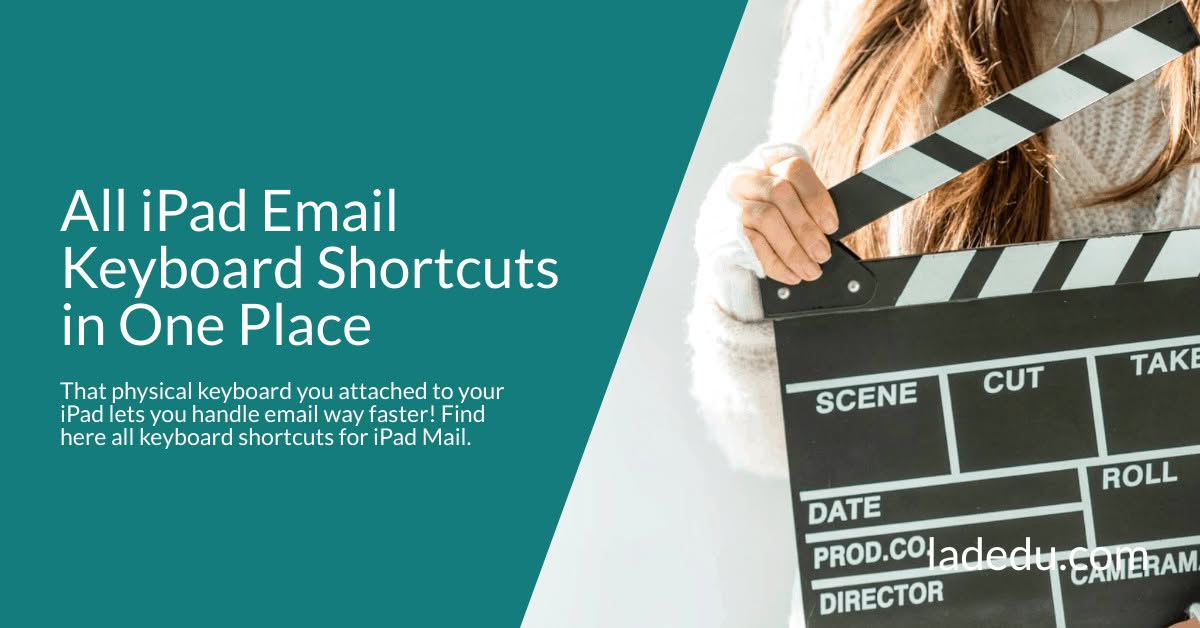 All iPad Email Keyboard Shortcuts in One Place All iPad Email Keyboard Shortcuts in One Place