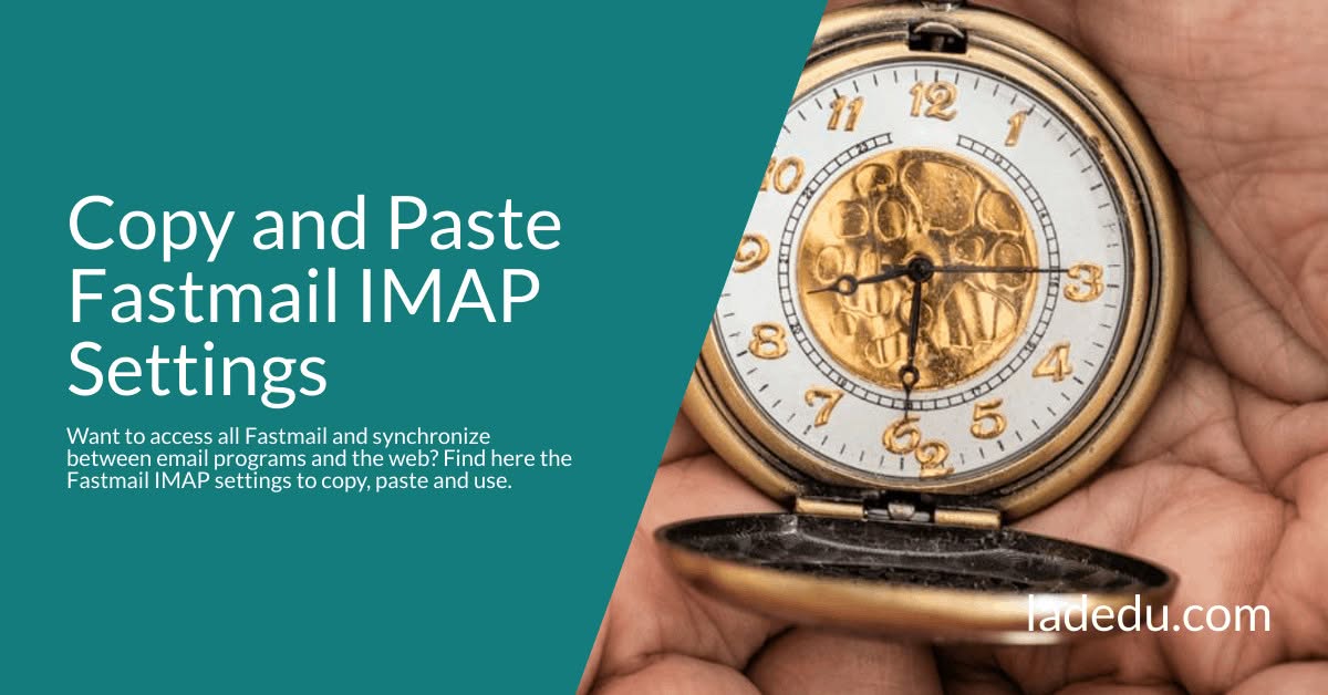 Copy and Paste Fastmail IMAP Settings