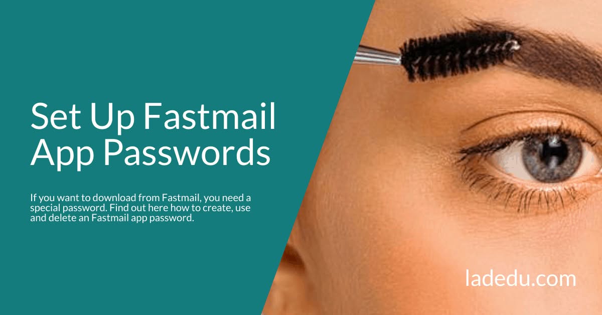 Set Up Fastmail App Passwords