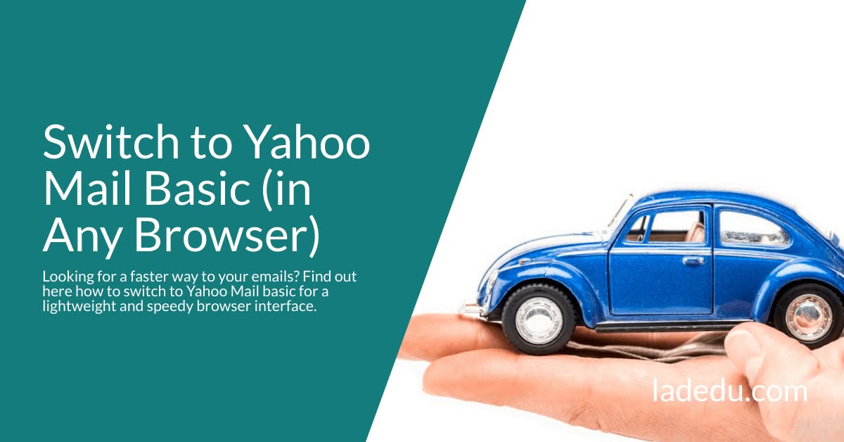 How to Open a Basic HTML Version of Yahoo Mail How to Open a Basic HTML Version of Yahoo Mail
