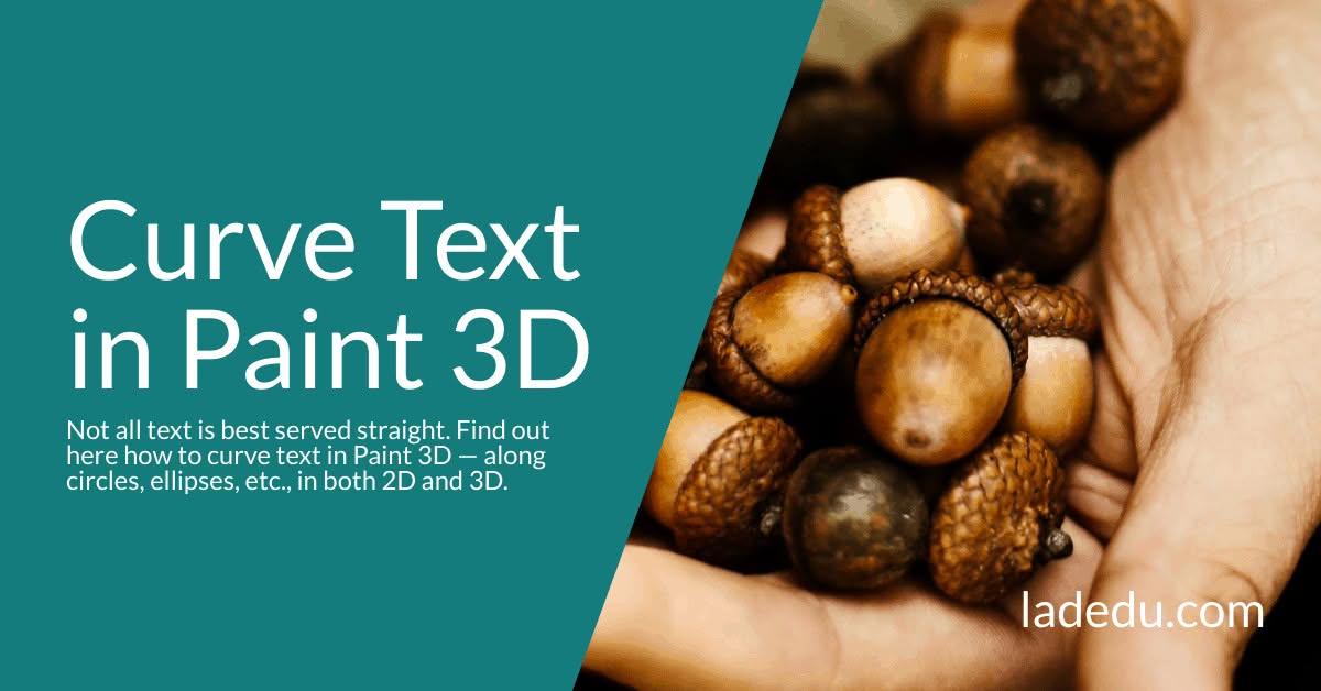 Curve Text in Paint 3D