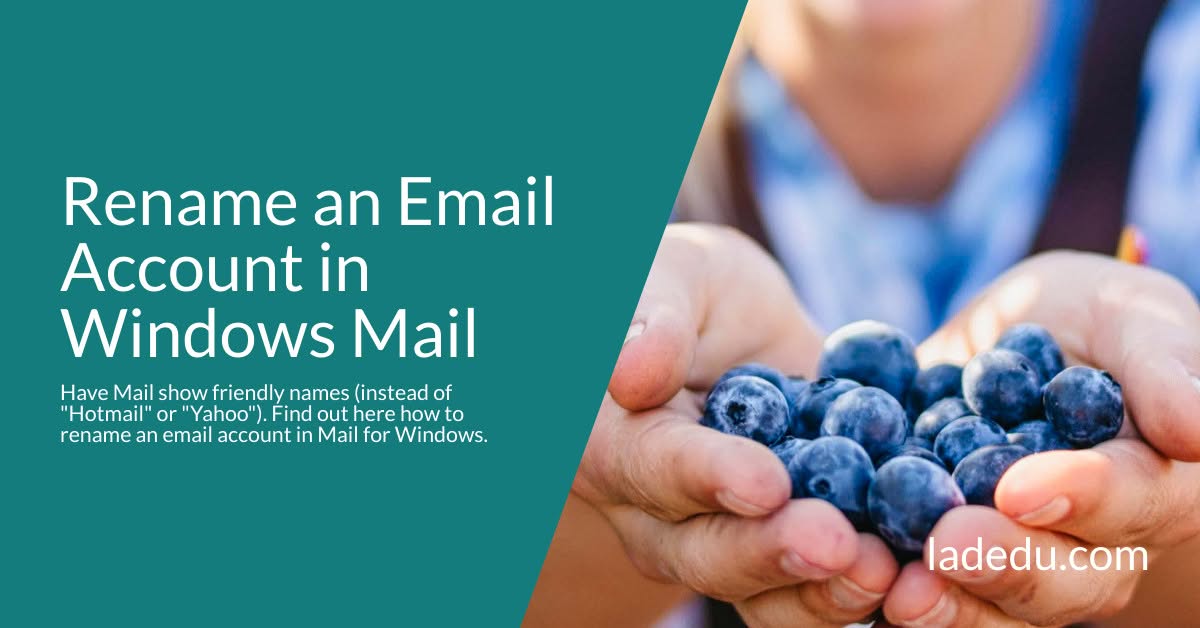 Rename an Email Account in Windows Mail