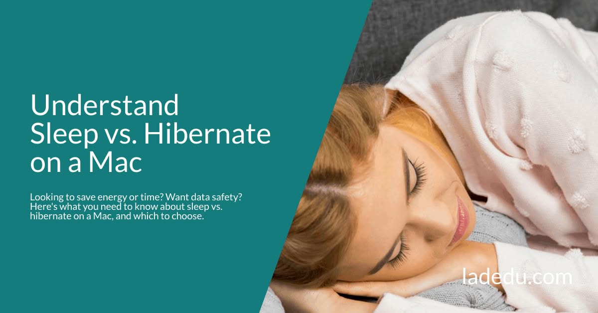 Understand Sleep vs. Hibernate on a Mac