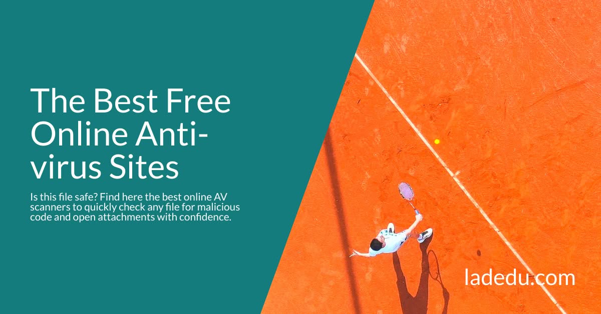 The Best Free Online Antivirus Sites