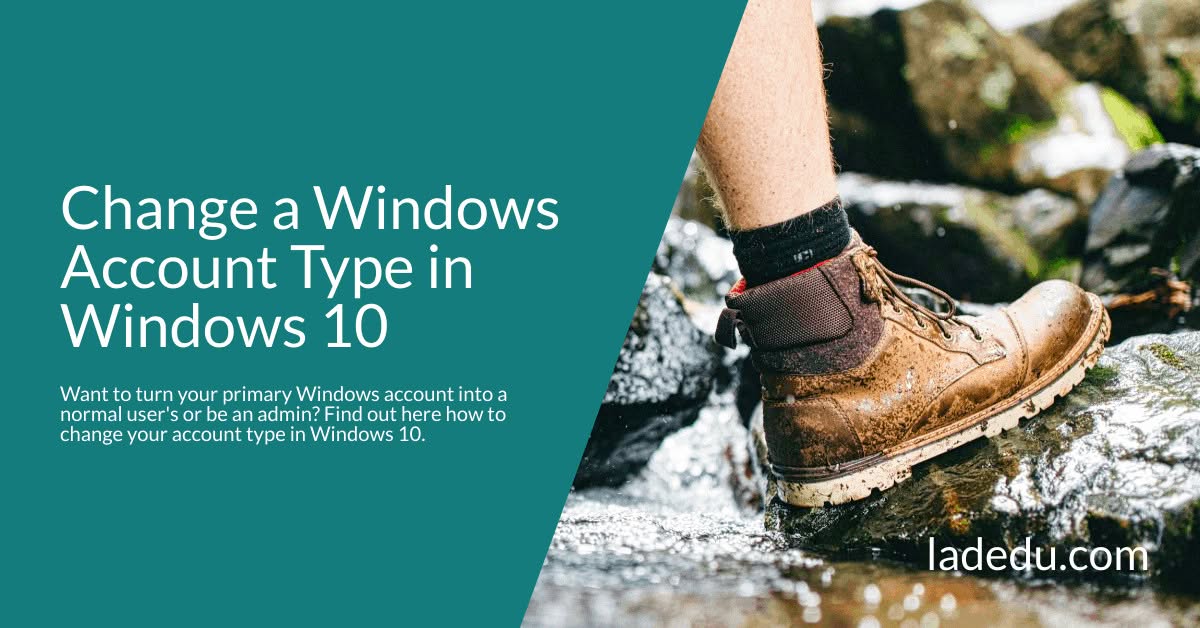 Change a Windows Account Type in Windows 10