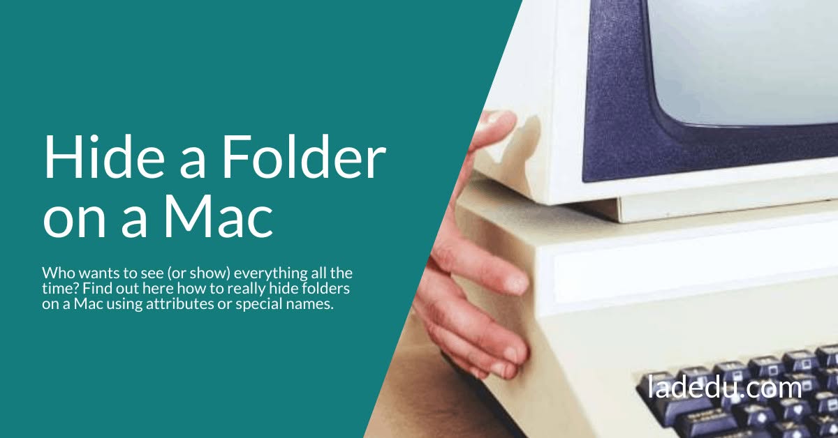 Hide a Folder on a Mac