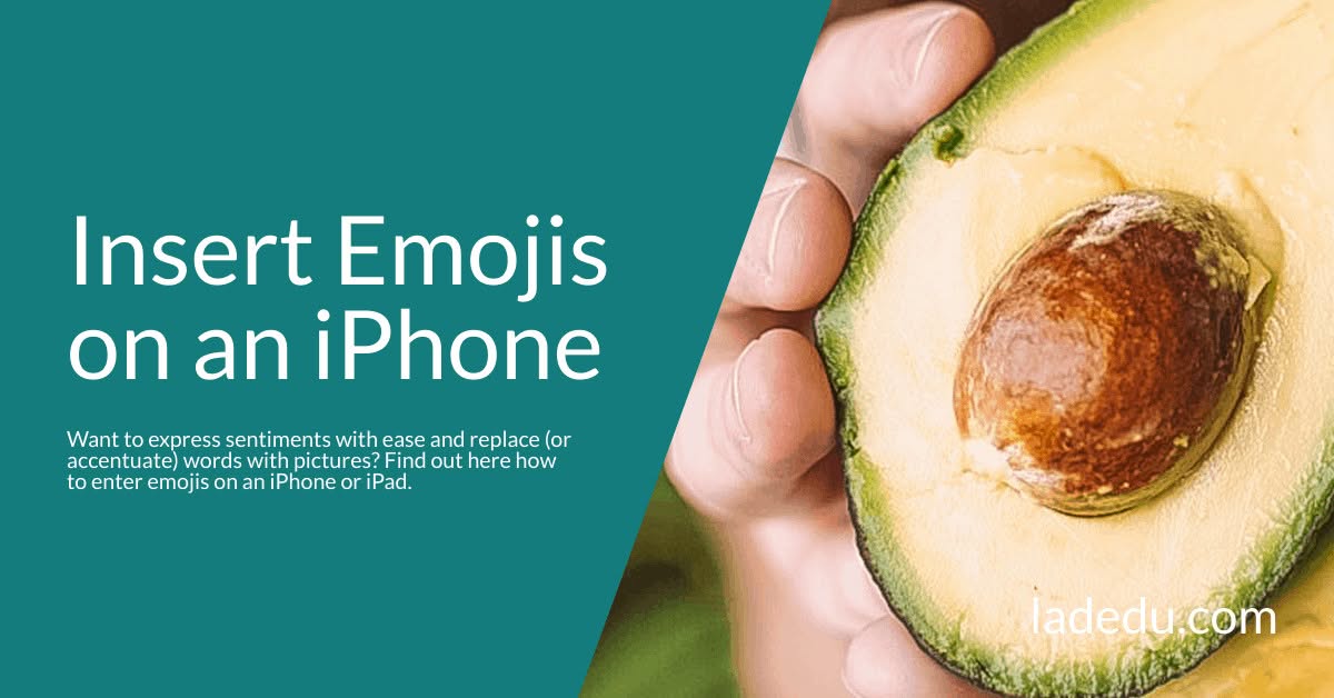 Insert Emojis on an iPhone