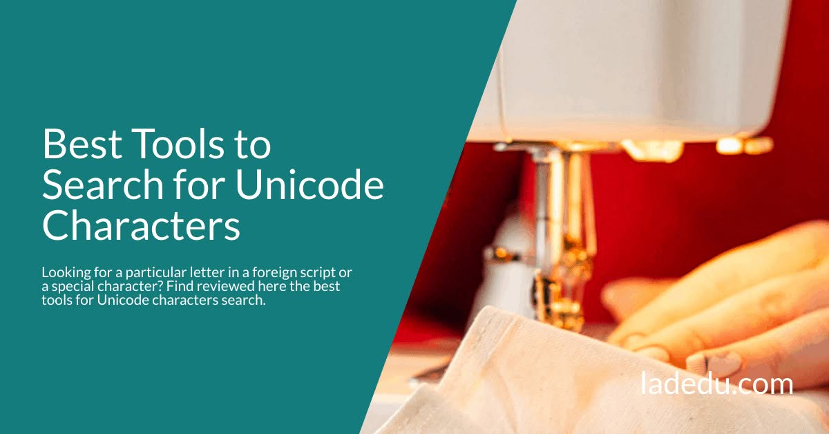 Best Tools to Search for Unicode Characters