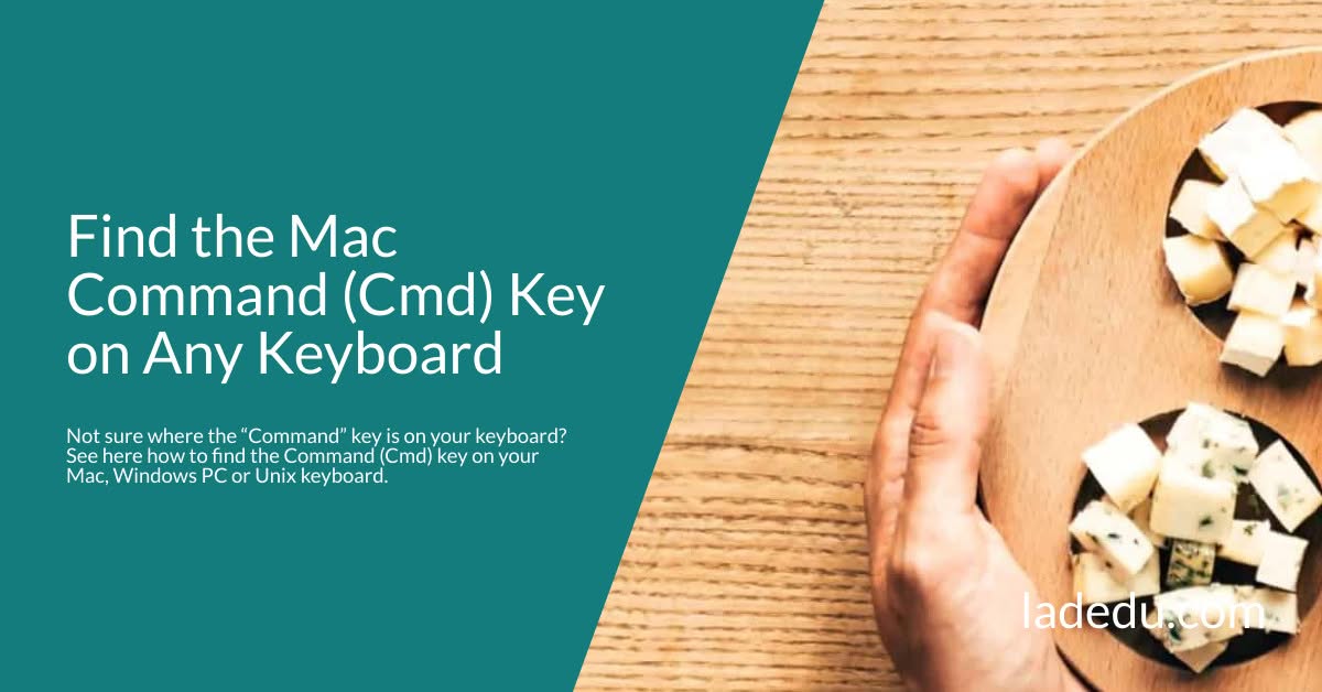 Find the Mac Command (Cmd) Key on Any Keyboard