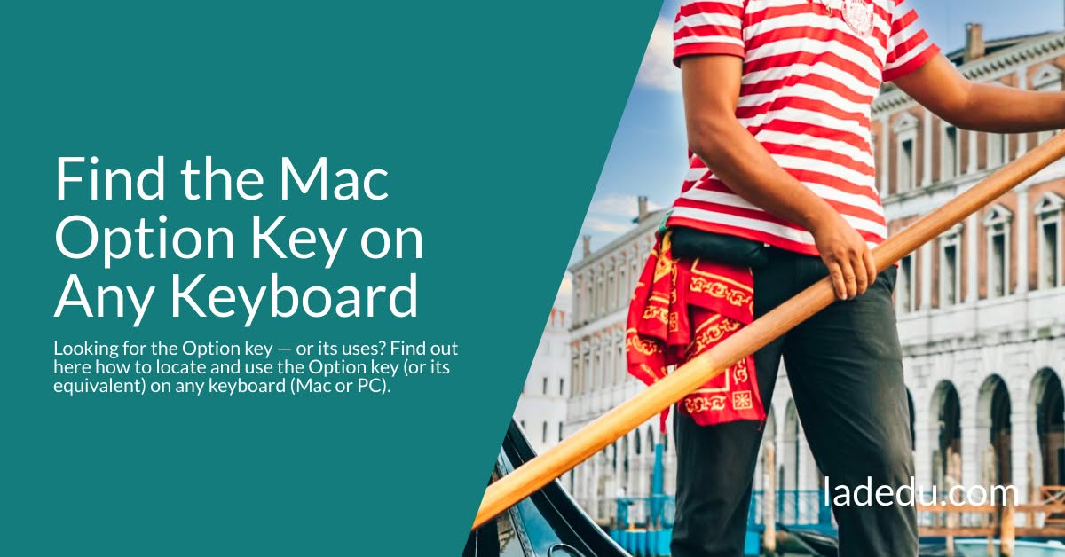 Find the Mac Option Key on Any Keyboard