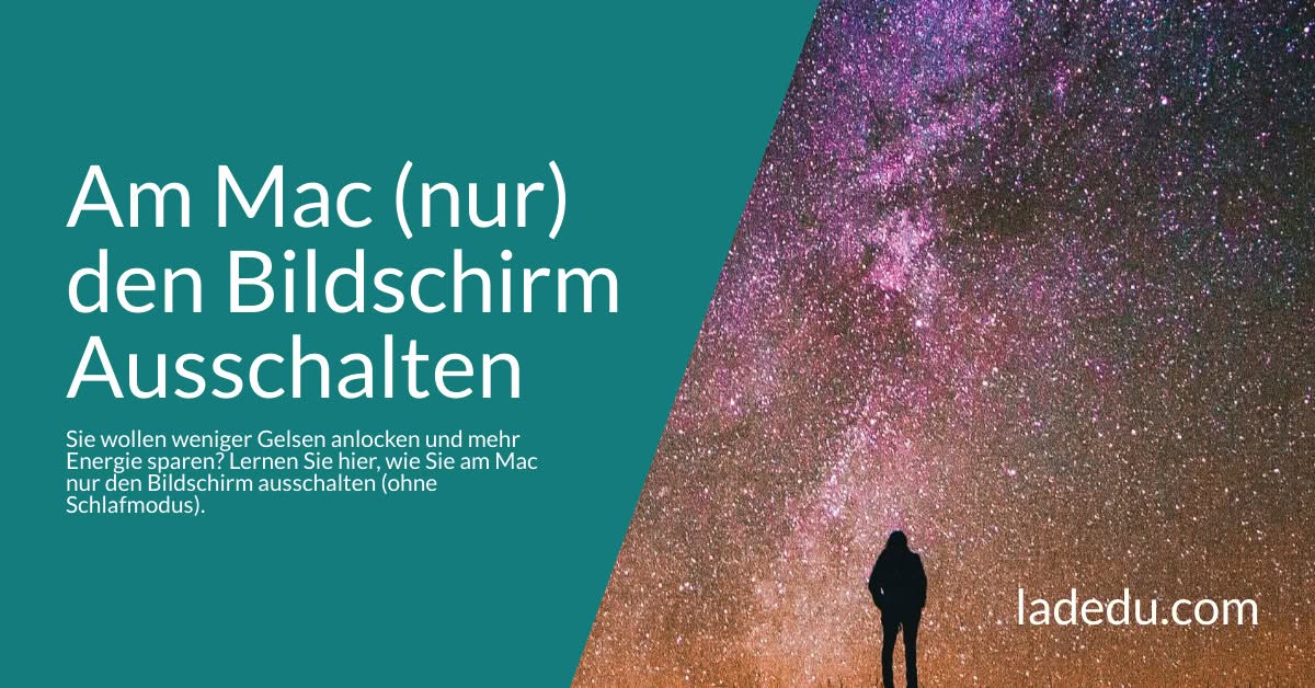 Am Mac (nur) den Bildschirm Ausschalten