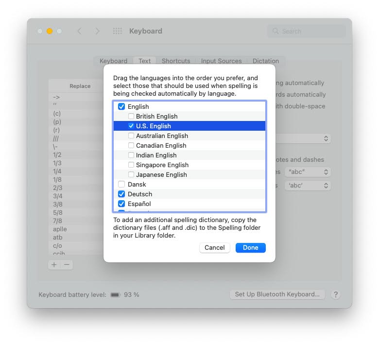 Check all the langauges you wanto automatic language selection for spelling and autocorrect to use on a Mac