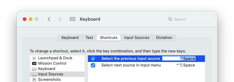 Choose a keyboard shortcut for changing the Mac input source