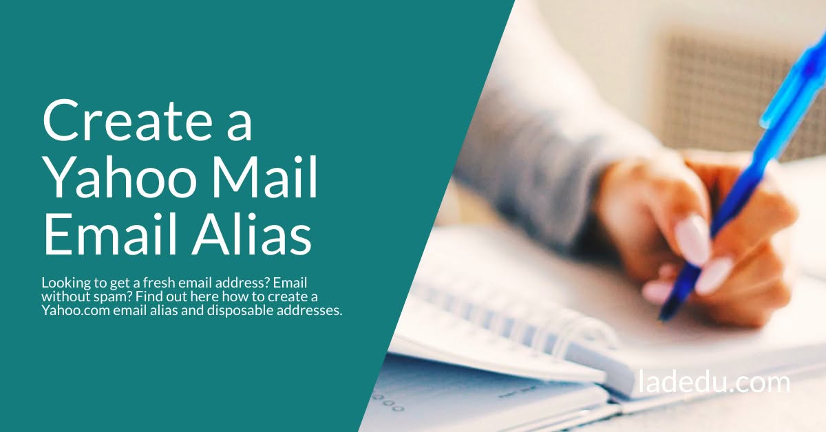 Create a Yahoo Mail Email Alias Create a Yahoo Mail Email Alias
