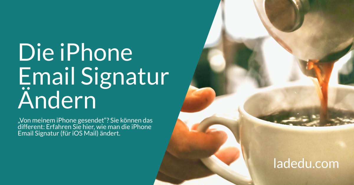 Die iPhone Email Signatur Ändern: So Wird’s Gemacht