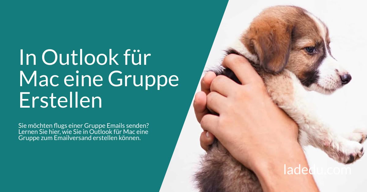 In Outlook für Mac eine Gruppe zum Emailversand Erstellen: So Wird’s Gemacht
