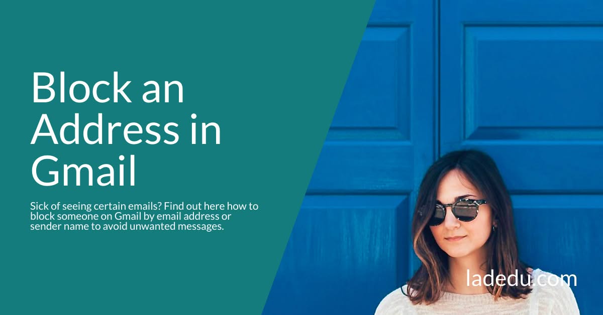How to Block an Email Address in Gmail
