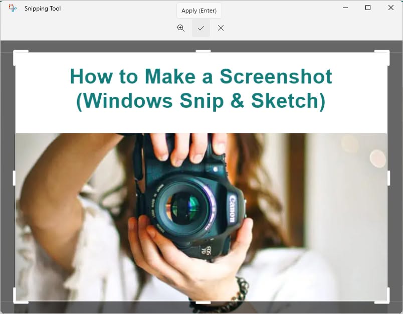 Use “Alt R” to start cropping in Windows Snipping Tool (Snip and Sketch)