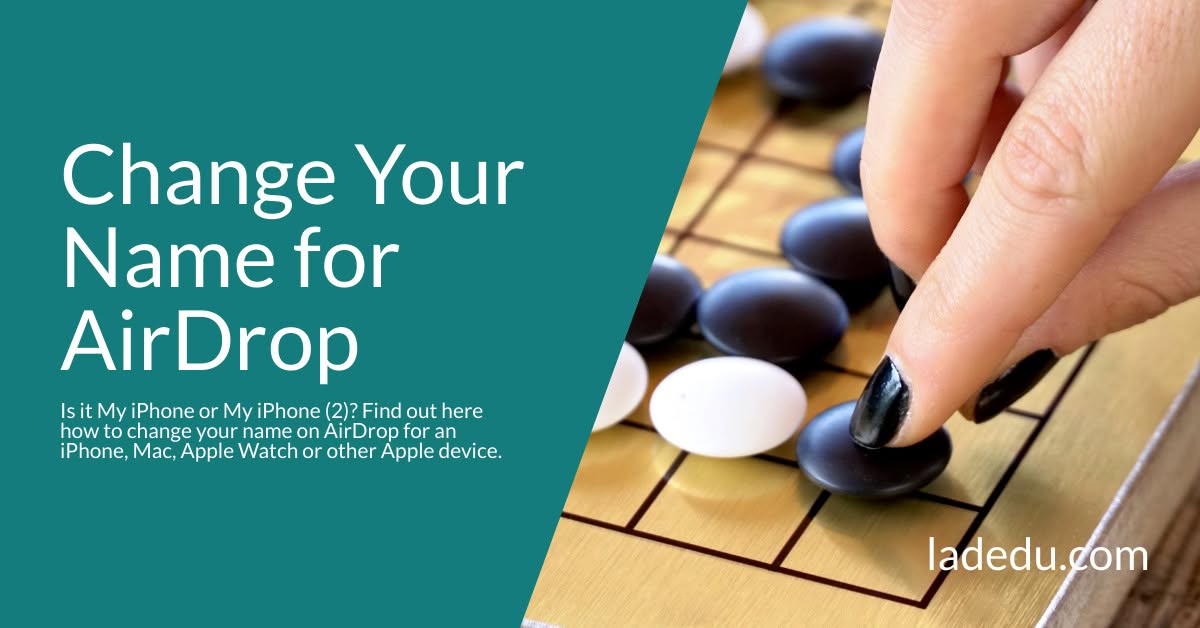 How to Change Your Name for AirDrop on iPhone, Mac, Apple Watch,…