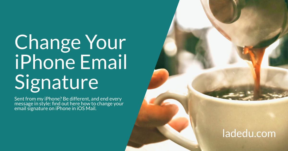 How to Change Your iPhone Email Signature