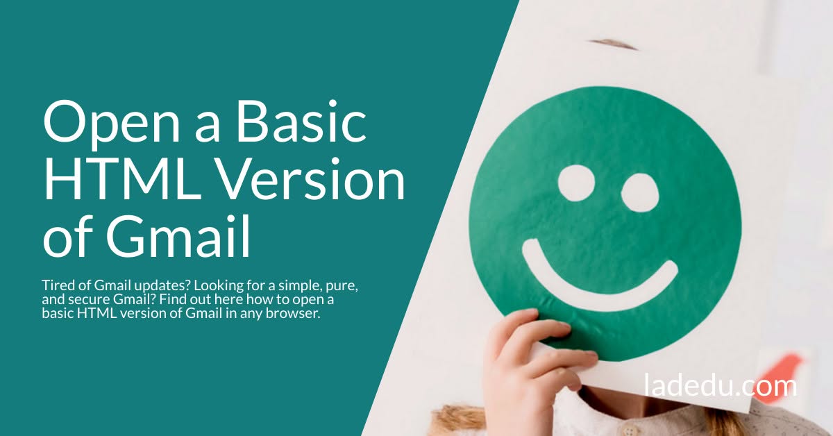 Open a Basic HTML Version of Gmail