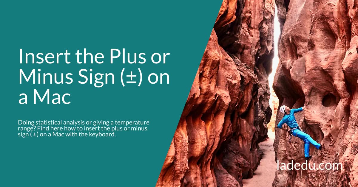 Insert the Plus or Minus Sign (±) on a Mac