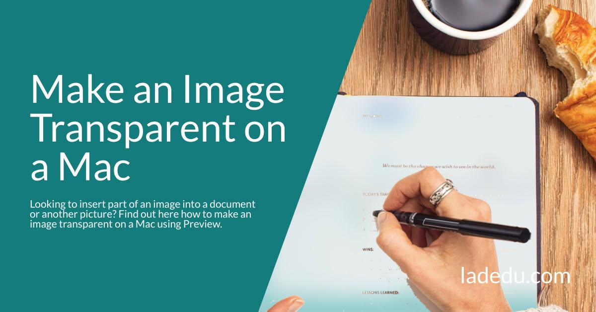 Make an Image Transparent on a Mac Make an Image Transparent on a Mac