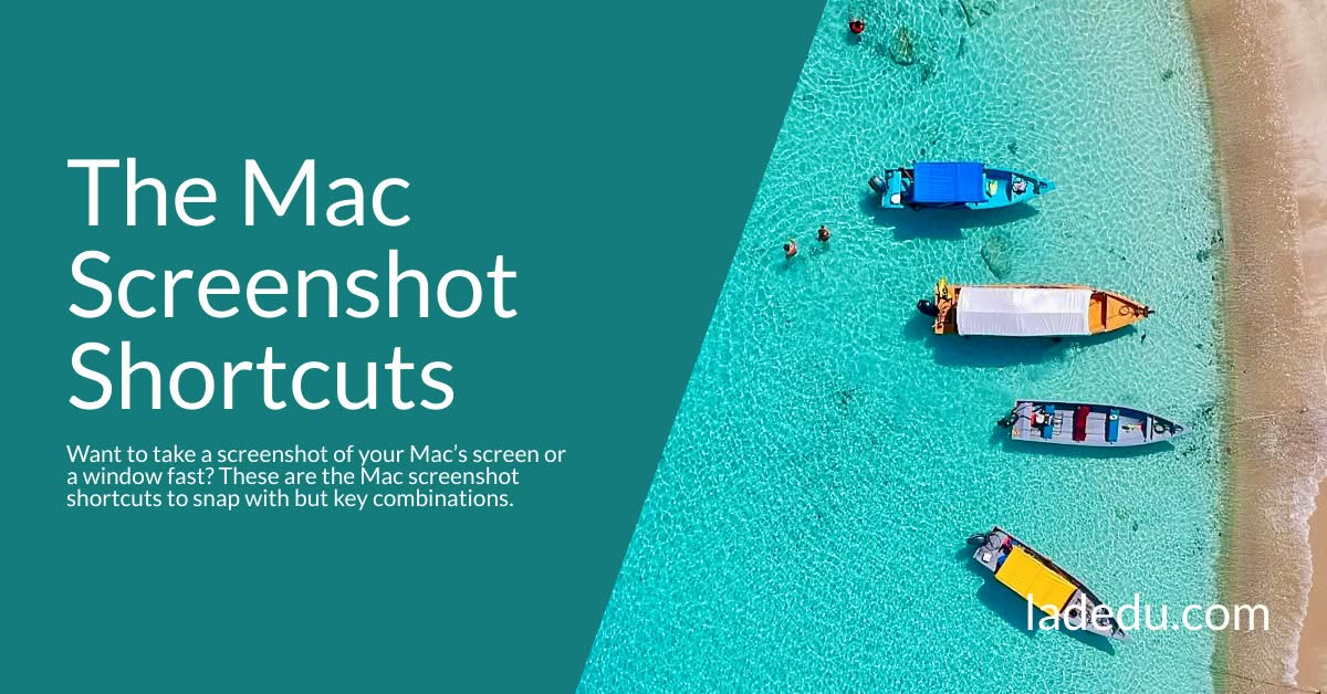 The Mac Screenshot Shortcuts