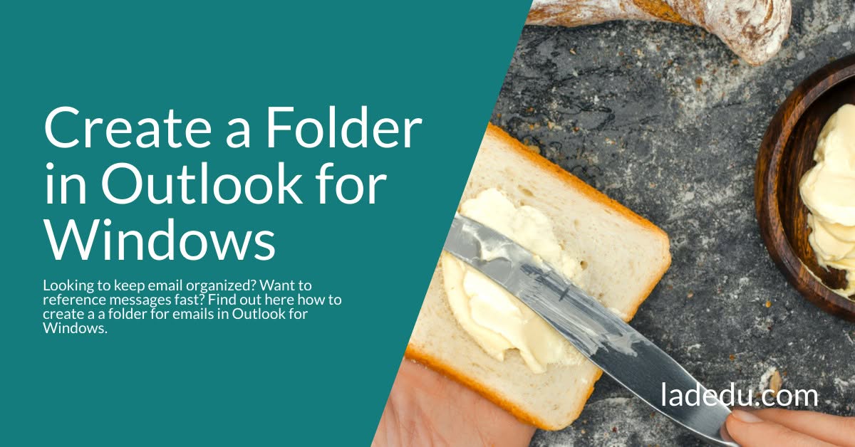 How to Create a Folder in Outlook for Windows How to Create a Folder in Outlook for Windows
