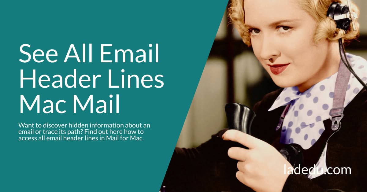 See All Email Header Lines Mac Mail