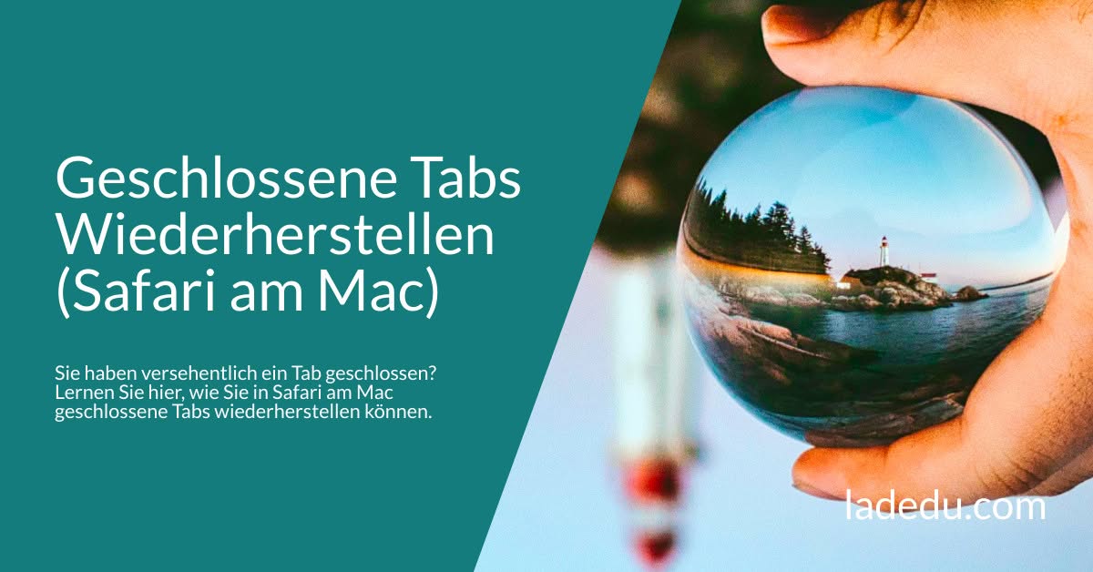 Geschlossene Tabs Wiederherstellen (Safari am Mac): So Wird’s Gemacht
