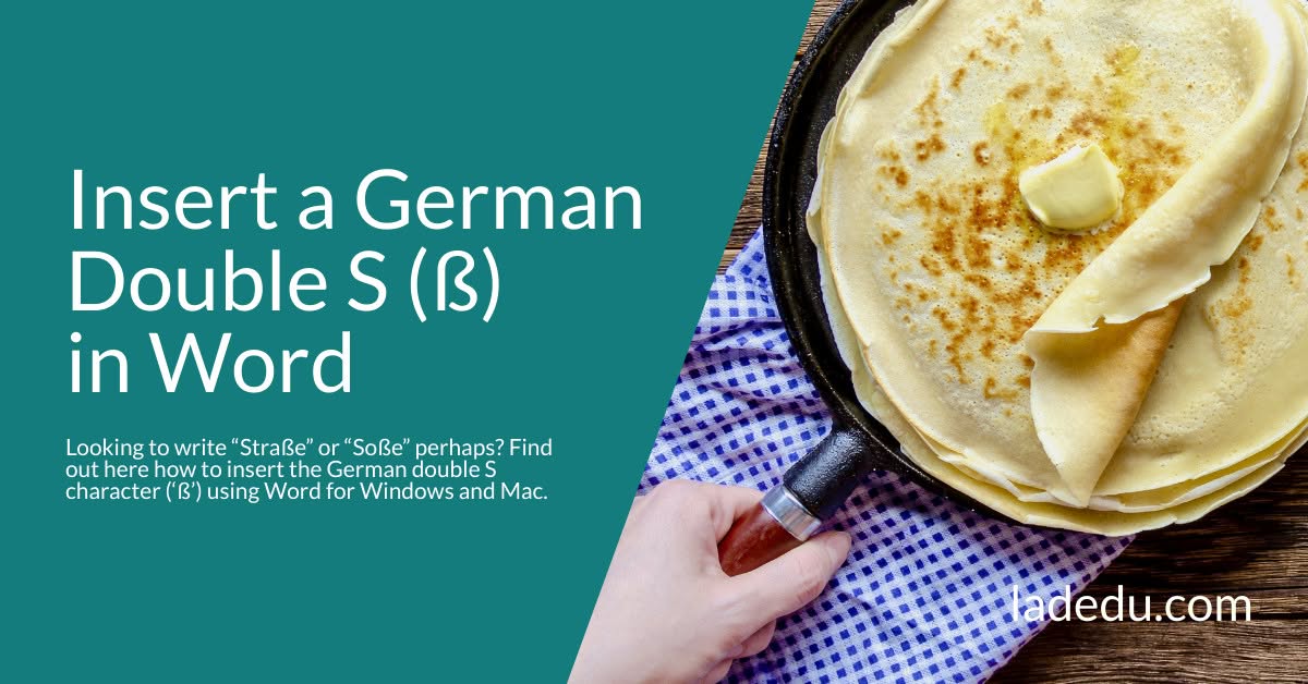 How to Insert a German Double S (ß) in Word
