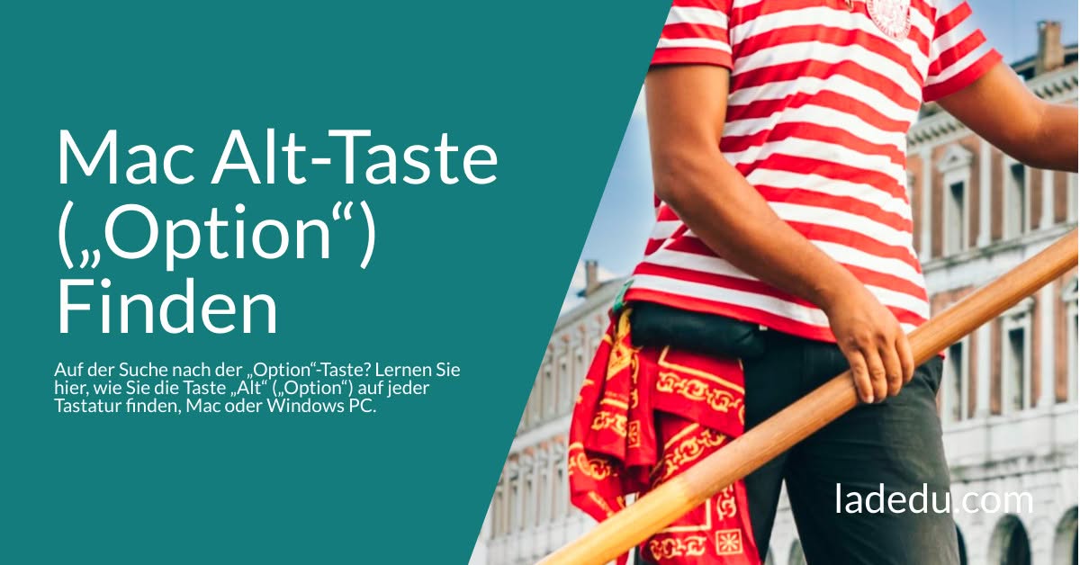Die Mac Alt-Taste („Option“) Finden: So Wird’s Gemacht Die Mac Alt-Taste („Option“) Finden: So Wird’s Gemacht