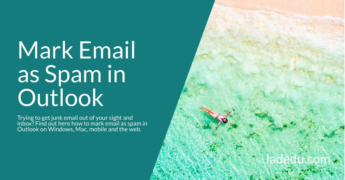 Mark Email as Spam in Outlook