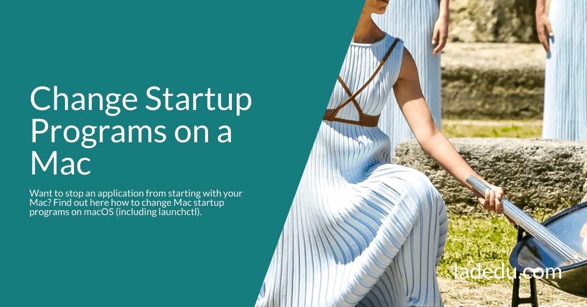 How to Change Mac Startup Apps in macOS