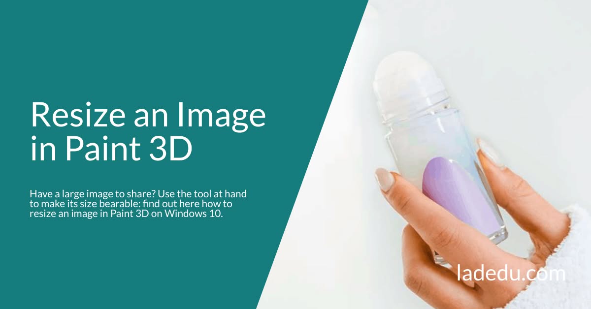 How to Resize an Image in Paint 3D