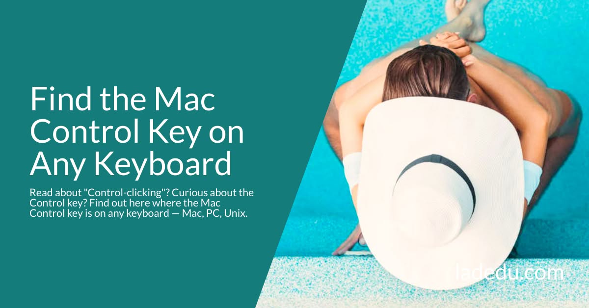 Where to Find the Mac Control (Ctrl) Key on Any Keyboard
