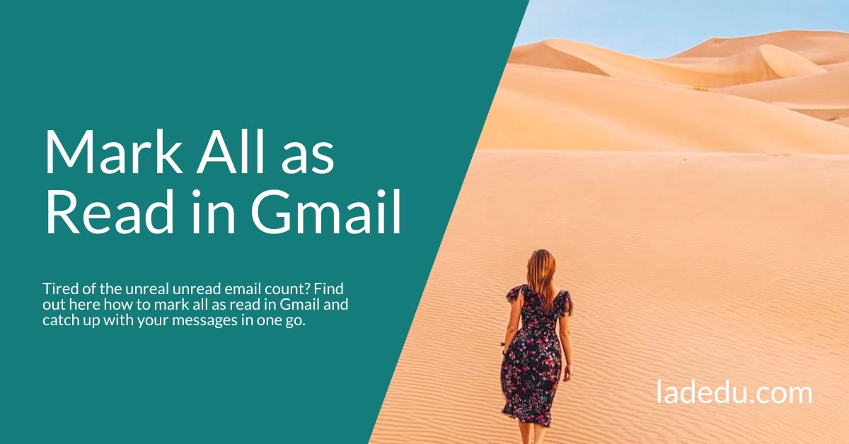 How to Mark All Email as Read in Gmail